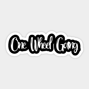 One Wheel Gang Unicycling Sticker